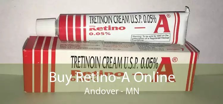 Buy Retino-A Online Andover - MN