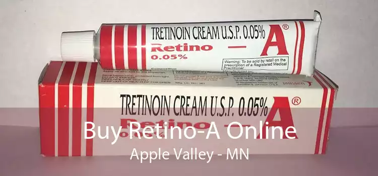 Buy Retino-A Online Apple Valley - MN