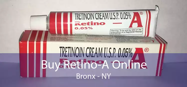 Buy Retino-A Online Bronx - NY
