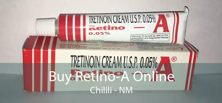 Buy Retino-A Online Chilili - NM