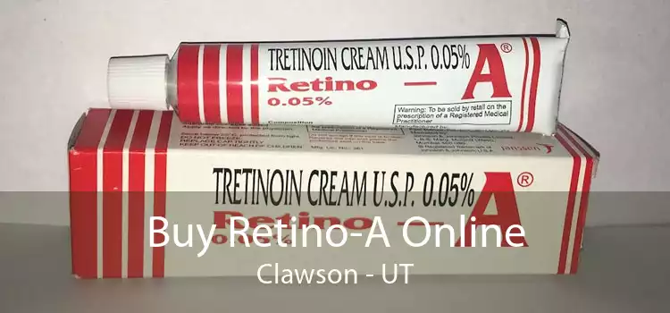Buy Retino-A Online Clawson - UT