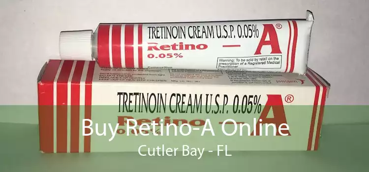 Buy Retino-A Online Cutler Bay - FL