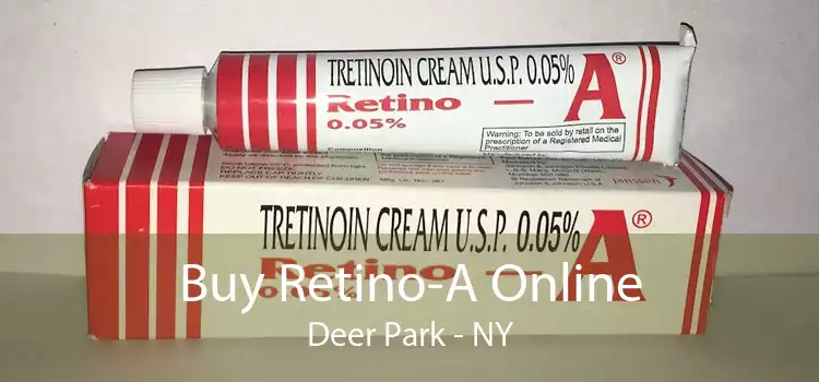 Buy Retino-A Online Deer Park - NY